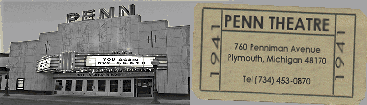 Penn Theatre - 760 Penniman Avenue, Plymouth, MI 48170 - 734-453-0870